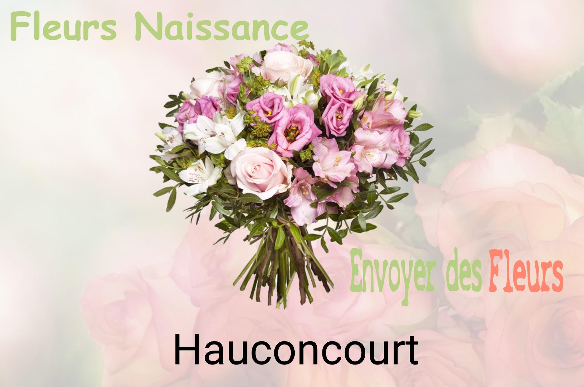 Bouquet de fleurs de naissance livré à Hauconcourt